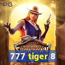 777 tiger 8